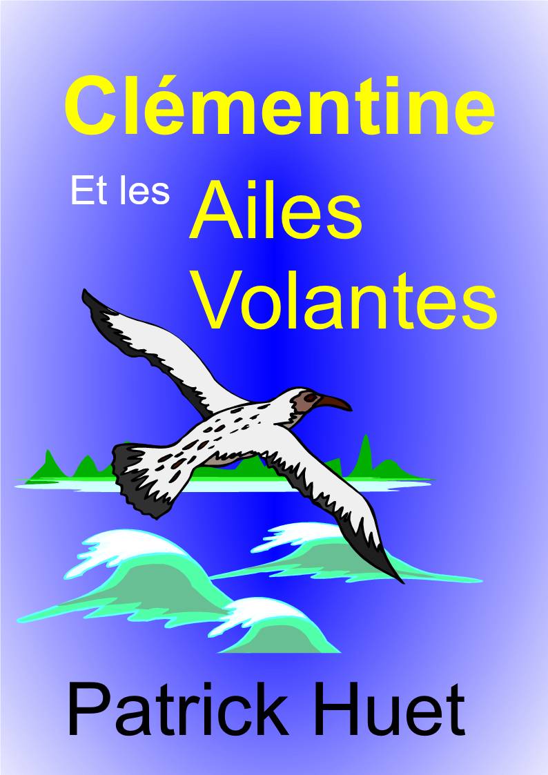 Clémentine et les ailes volantes.
