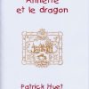 Annette et le dragon - un conte pour enfants de Patrick Huet