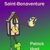 "Miracle à St Bonaventure" une histoire humoristique de Patrick Huet