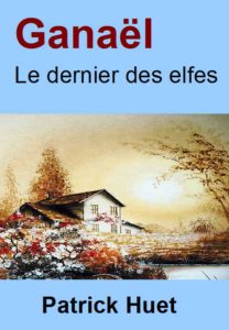 Ganaël Mystères aux Saintes-Maries-de-La-Mer, roman de Patrick Huet
