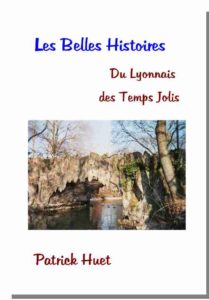 Livre les belles histoires du Lyonnais