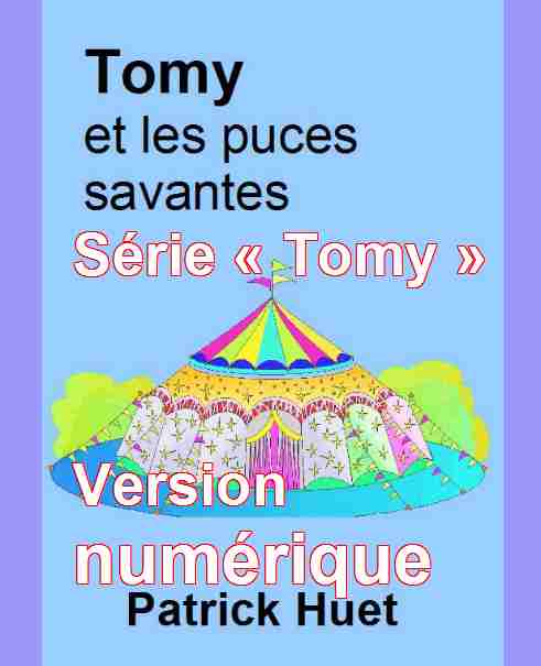 Livres enfants série Tomy le petit magicien en numérique, de Patrick Huet.