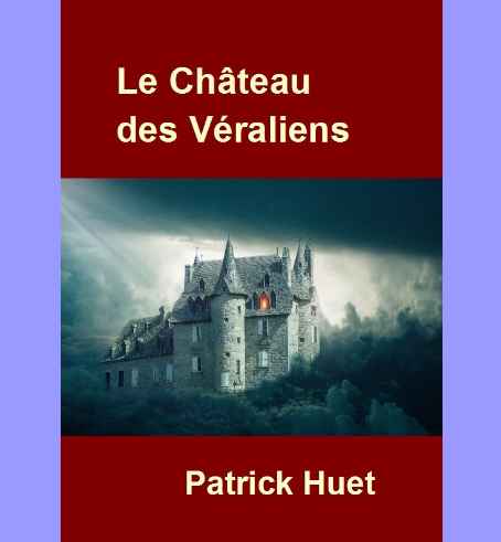 Catégorie de romans le Château des Véraliens