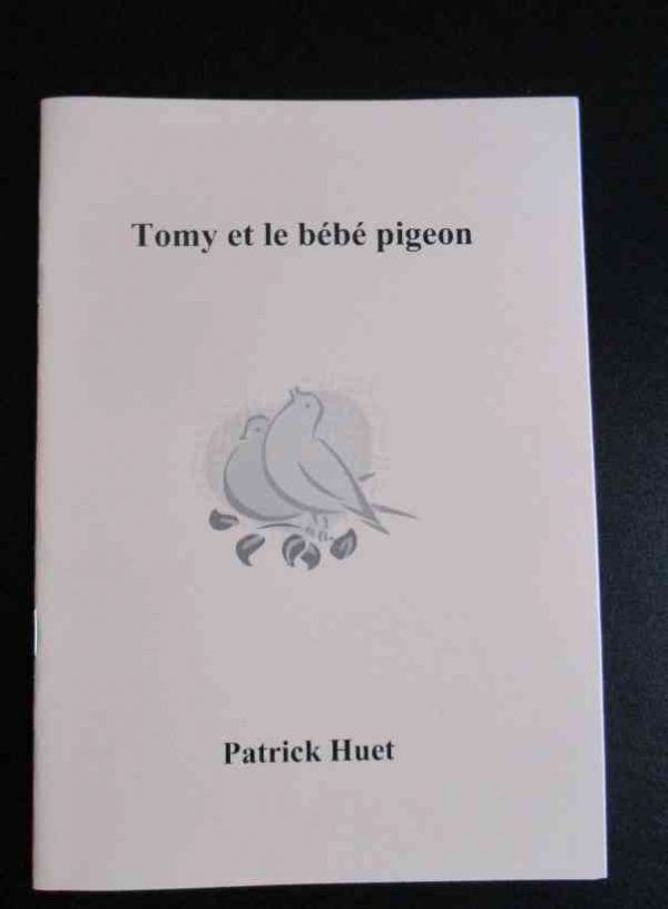 Conte Tomy et le bébé pigeon de Patrick Huet.