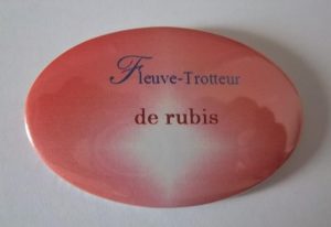 Badge de collection : Fleuve-trotteur de Rubis.